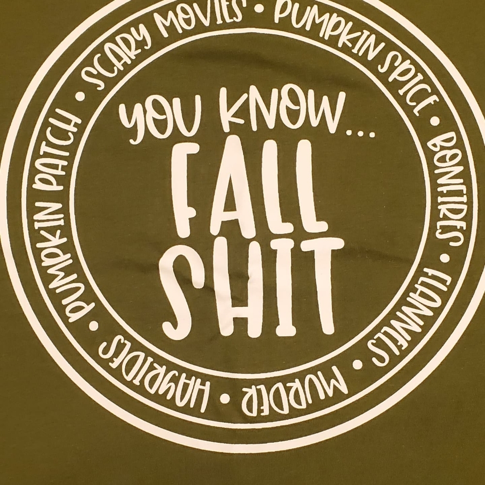 Fall Shit Shirt - Picture 2 of 2